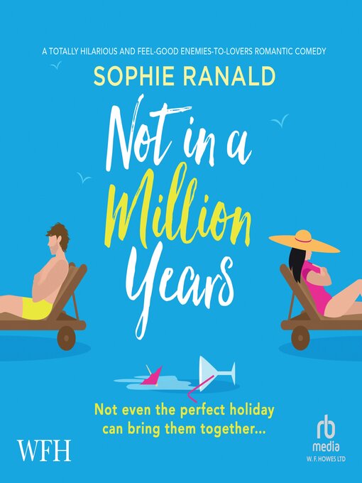 Title details for Not in a Million Years by Sophie Ranald - Available